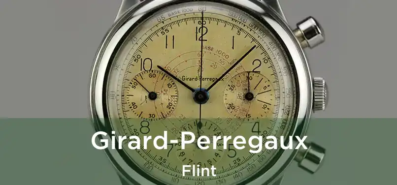 Girard-Perregaux Flint